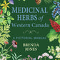 Medicinal Herbs of Western Canada